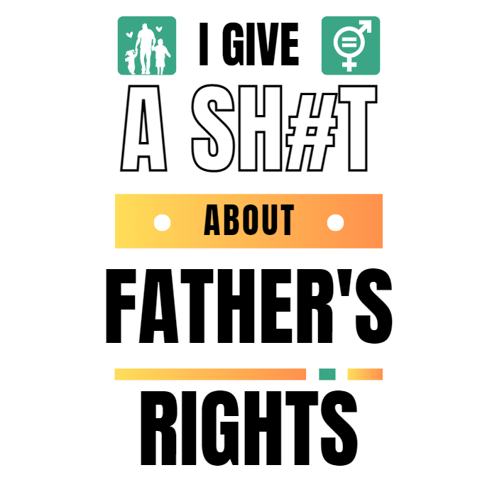 I Give A Shit About Father's Rights Unisex T-Shirt
