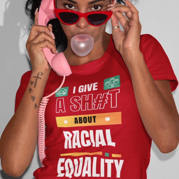 I Give A Shit About Racial Equality Unisex T-Shirt