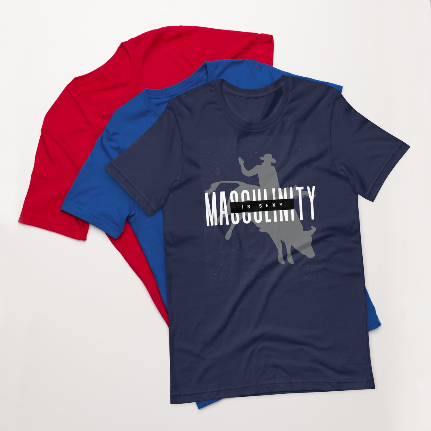 Masculinity Is Sexy (v2) Unisex T-Shirt