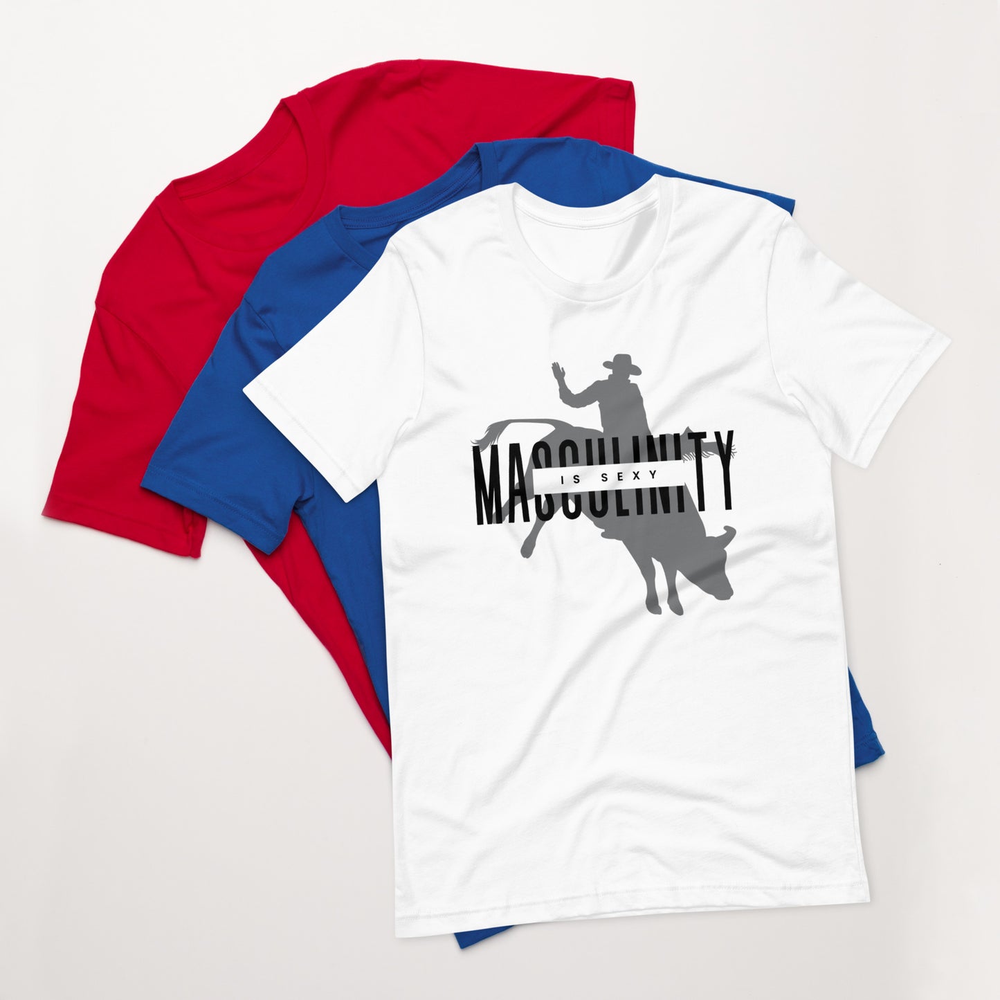 Masculinity Is Sexy (v2) Unisex T-Shirt
