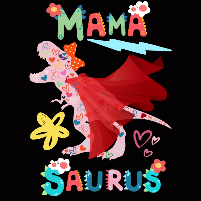 MamaSaurus Women T-Shirt