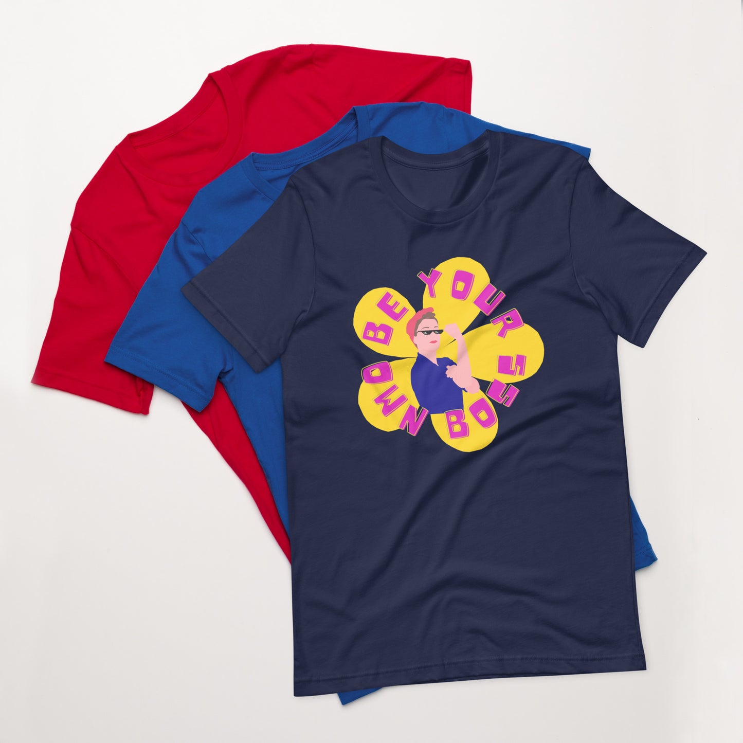 Be Your Own Boss Unisex T-Shirt