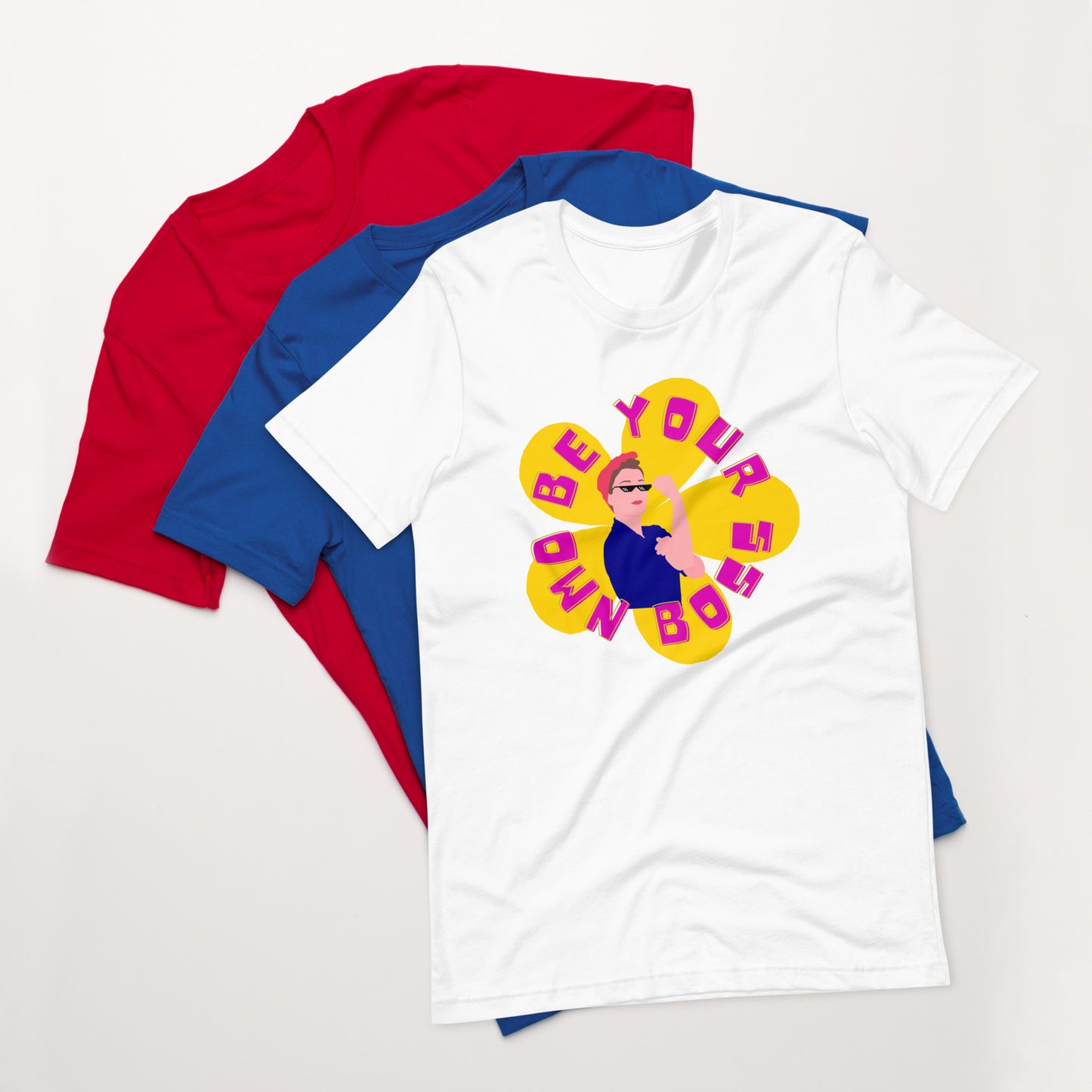 Be Your Own Boss Unisex T-Shirt
