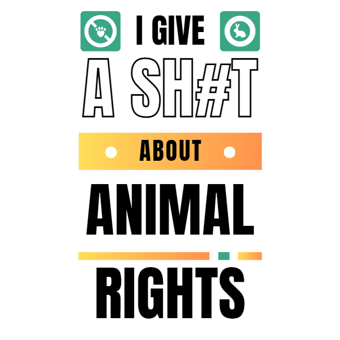 I Give A Shit About Animal Rights Unisex T-Shirt