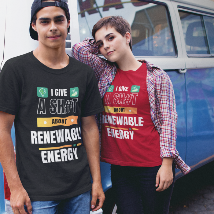 I Give A Shit About Renewable Energy Unisex T-Shirt