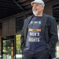 I Give A Shit About Men's Rights Unisex T-Shirt
