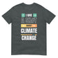 I Give A Shit About Climate Change Unisex T-Shirt