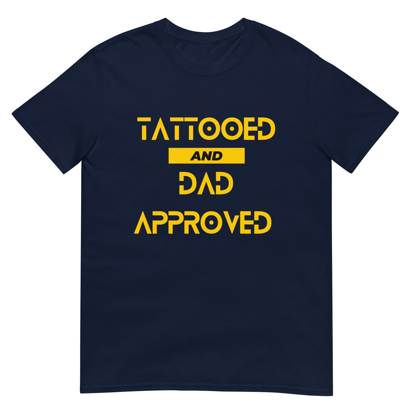 Tattooed And Dad Approved Men T-Shirt