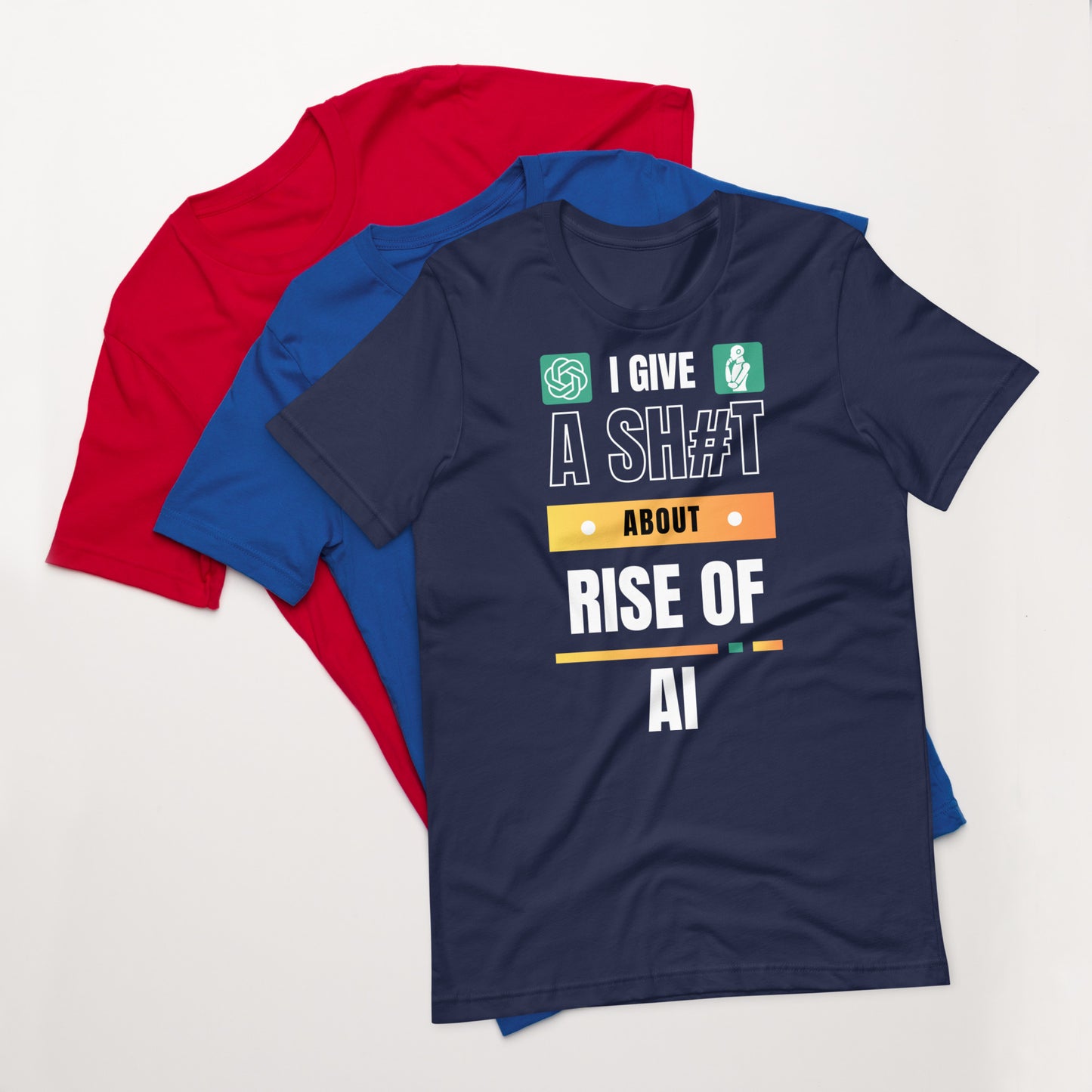 I Give A Shit About Rise Of AI Unisex T-Shirt