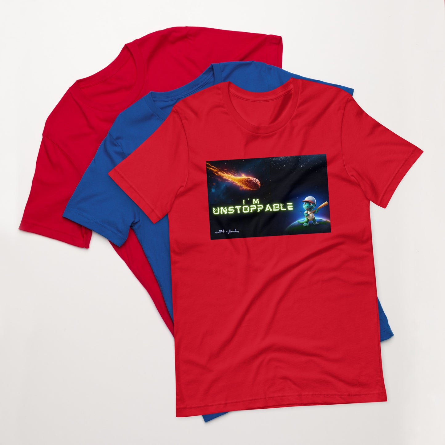 I'm Unstoppable Unisex T-Shirt