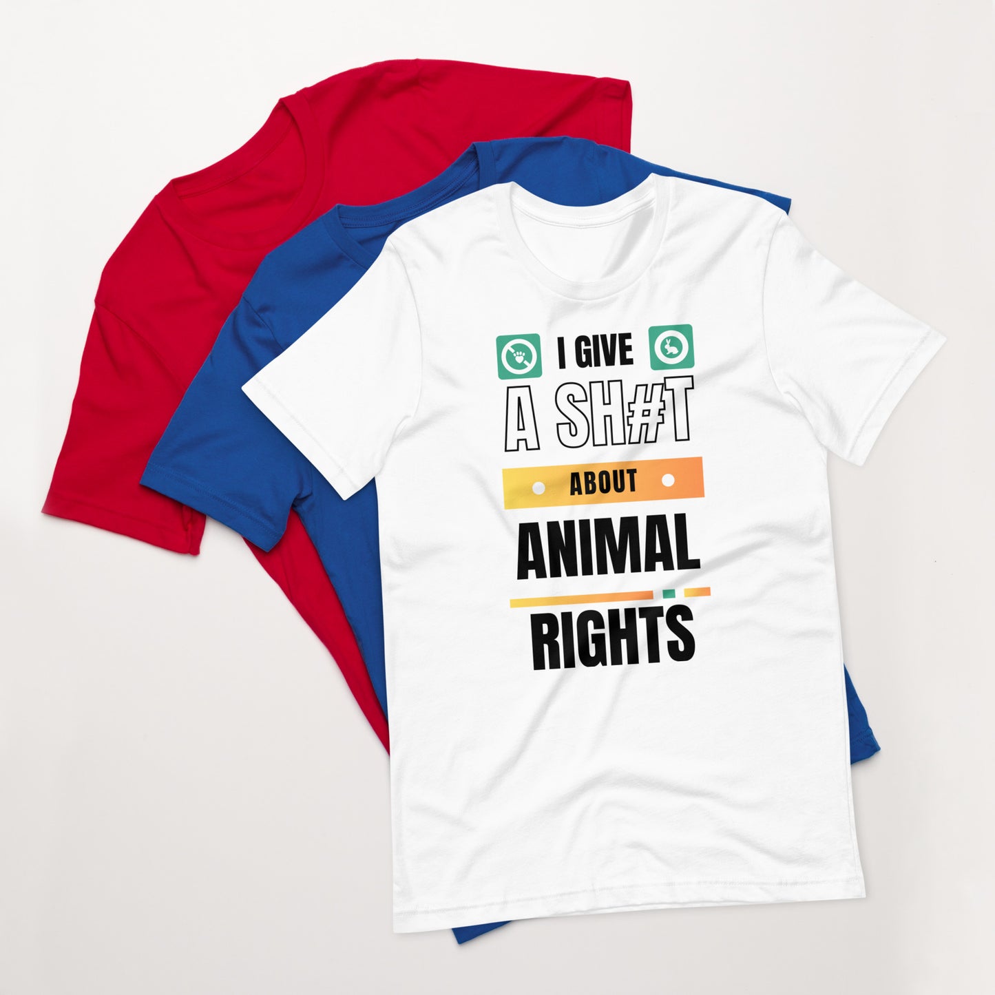 I Give A Shit About Animal Rights Unisex T-Shirt