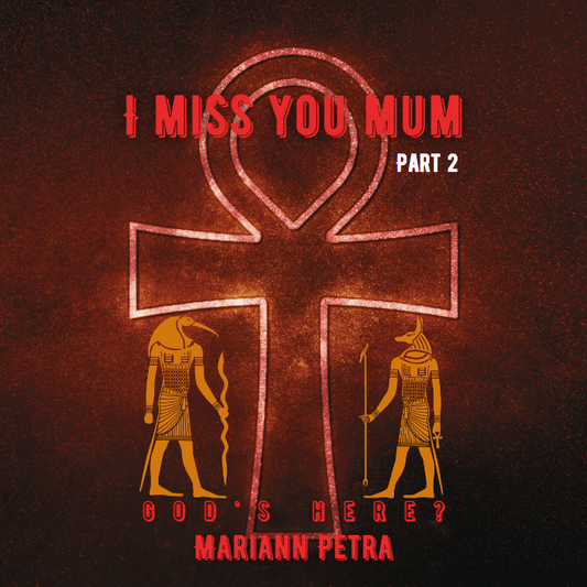 Mariann Petra: I Miss You Mum - Part 2 (eBook)