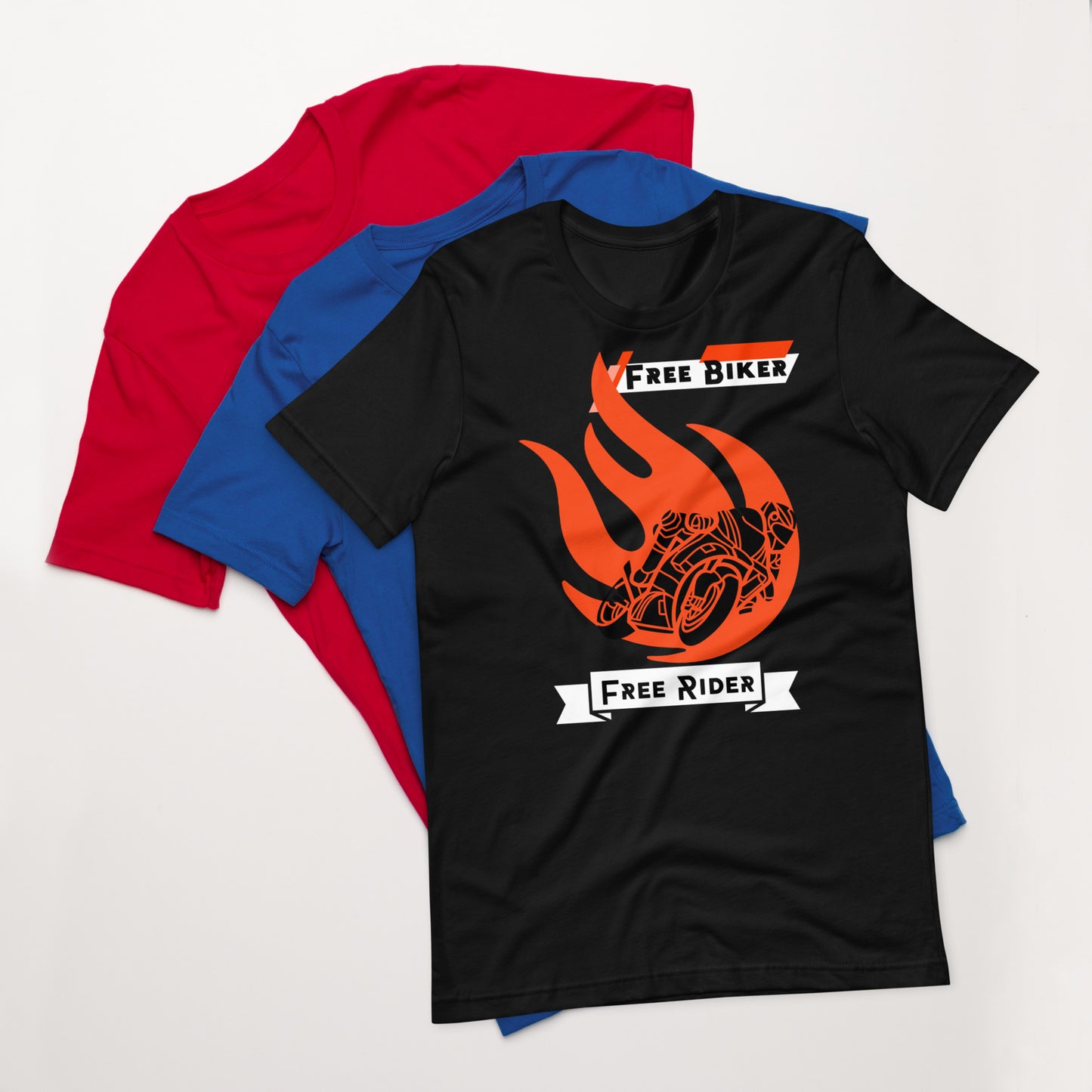 Free Biker Free Rider Unisex T-Shirt